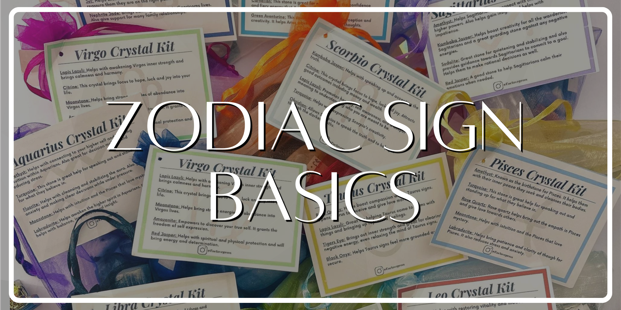 Crystal Zodiac Kit Basics